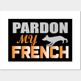 Pardon my French Posters and Art